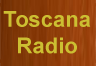Klik hier om naar Toscana Radio te luisteren!
